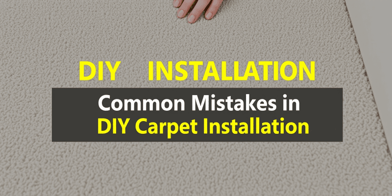 Featured image of post Common Mistakes in DIY Carpet Installation and How to Avoid Them